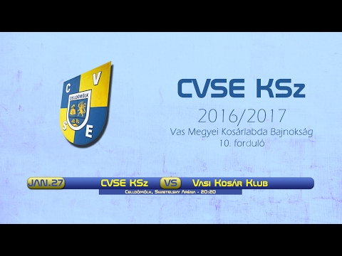 CVSE KSz - Vasi Kosár Klub 2017.01.27