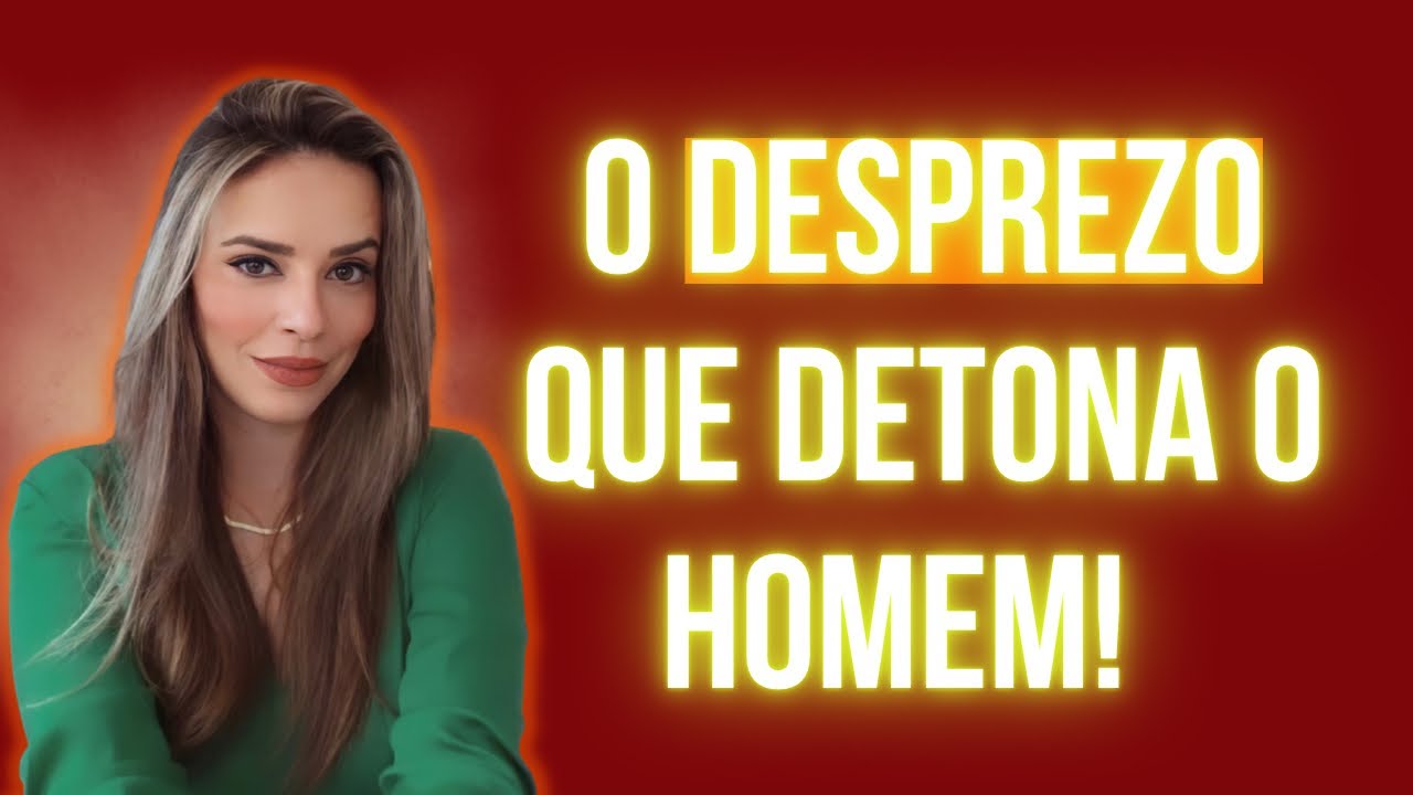 O DESPREZO QUE DETONA O HOMEM