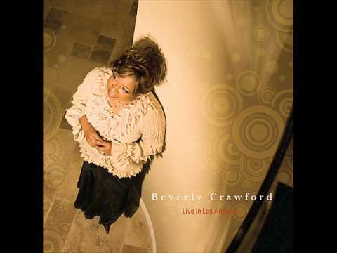 Beverly Crawford - He's Done Enough