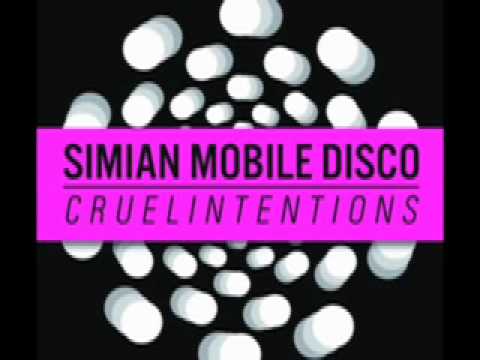 Simian Mobile Disco - Cruel Intention (Maurice Fulton remix)