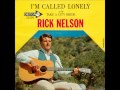 Ricky Nelson Walkin' Down The Line
