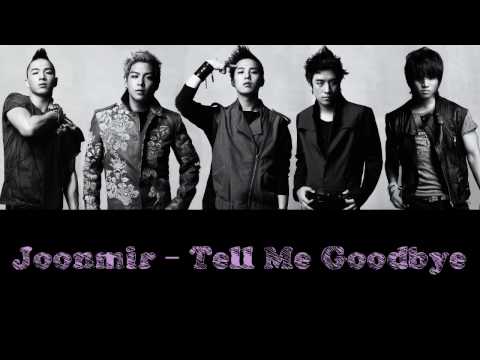 Joonmir - Tell Me Goodbye