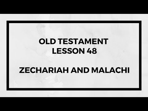 Old Testament Lesson 48 - Gospel Doctrine
