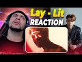 FIRST TIME CHECKING OUT LAY!!!!! Lay - Lit (LIVE REACTION)