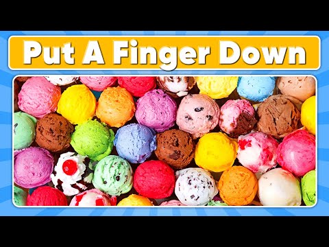 Put A Finger Down... Picky Ice Cream Eaters Edition 🍦 Daily Quiz