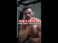 TOP 3 FEHLER❌VOR DEM TRAINING 😳
