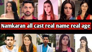 Namkaran all cast real name real age Real name rea