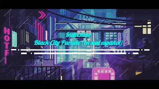 Indochine Black City Parade (en sud español)