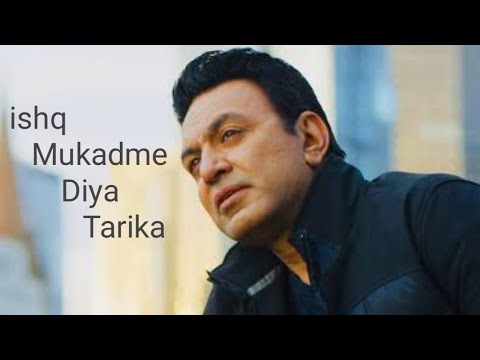 ishq Mukadme Diya Tarika Manmohan Waris