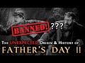The Unexpected Origin History Of Father S Day