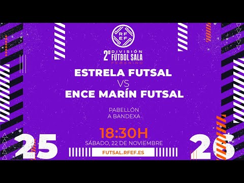 Estrela Futsal - ENCE Marín Futsal  | Segunda División Femenina Jornada 10