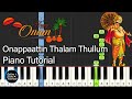 Onappattin Thalam Thullum Piano Tutorial Notes MIDI Onam Song