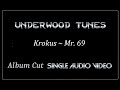 Krokus ~ Mr. 69 ~ 1981 ~ Single Audio Video
