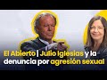 JULIO IGLESIAS Y La Denuncia Por AGRESIÓN SEXUAL El Abierto