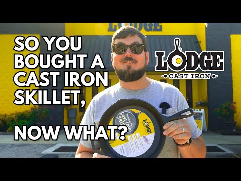 So You Bought a Cast Iron Skillet, Now What?