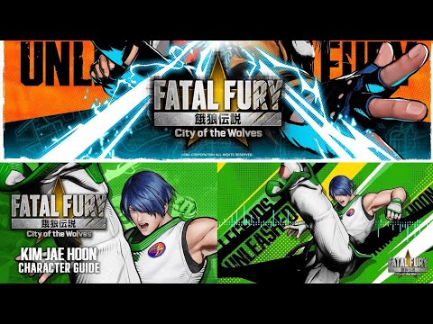 Fatal Fury: City of the Wolves - Kim Jae Hoon Character Breakdown Guide + BGM Tune!!