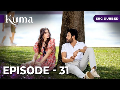 Kuma - Turkish Series in English and ARAFTA - Türk Dizileri