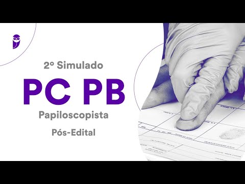 2º Simulado PC PB – Papiloscopista – Pós-Edital