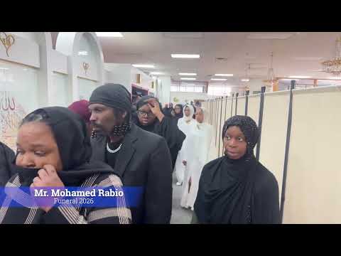funeral of Mr. Mohamed Rabio Sunrise March 13th 1962 Sunset February 1st 2026_YouTube