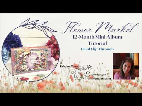 Graphic 45 Flower Market Mini Album Flip Through