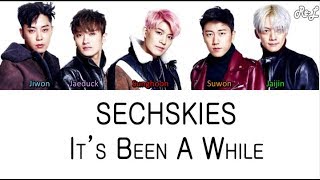 SECHSKIES - It&#39;s Been A While 오랜만이에요 (Color Coded Lyrics ENGLISH/ROM/HAN)