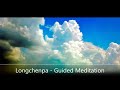 Longchenpa - A Guided Meditation on Emptiness (Castles in the Clouds) - Dzogchen