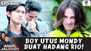 Download lagu HADANG RIO! BOY UTUS MONDY DAN CHANDRA BUAT PENGAMANAN | ANAK JALANAN | EPS 688 mp3
