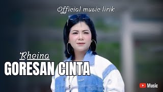 Download lagu RHEINA - GORESAN CINTA (  Music Lirik ) mp3