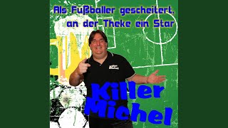Als Fußballer gescheitert, an der Theke ein Star