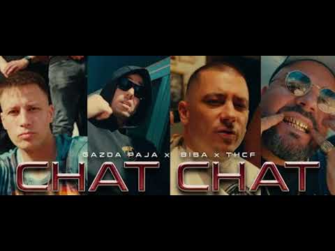 GAZDA PAJA x BIBA x THCF - CHAT CHAT (prod by BM Rope) (OFFICIAL VIDEO)(SPEED UP)