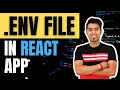 What Is ENV FILE Why We Must Add ENV File In React Application