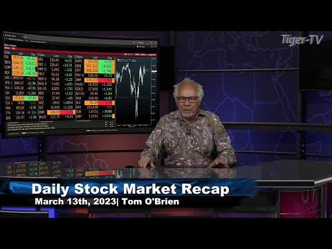 March 13th Daily Market Recap - 2023