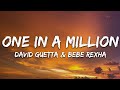 David Guetta Bebe Rexha One In A Million Lyrics