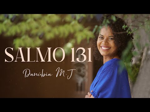 Salmo 131 - Danúbia