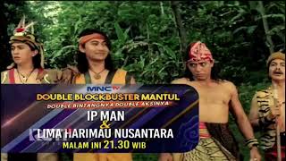 Download lagu Promo Double Blockbuster : IP Man & Lima Harimau Nusantara [5sec] mp3