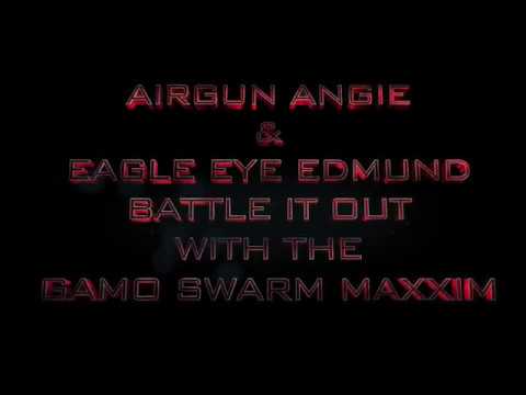 Airgun Angie & Eagle Eye Edmund Battle it out with the Gamo Swarm!