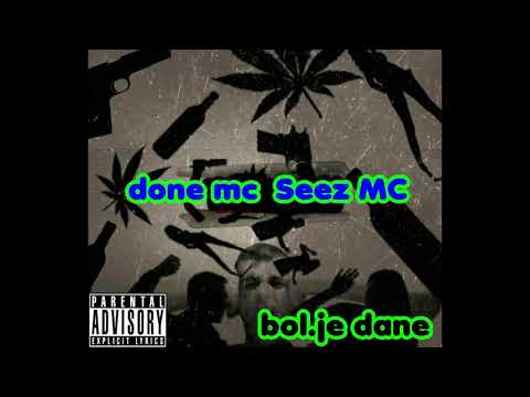 done mc feat Seez MC bolje dane 2019 serbian rap nova