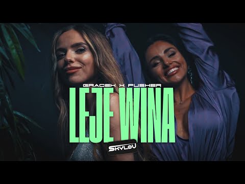 GRACEK x PUSHER - LEJE WINA (SKYLOV BOOTLEG)