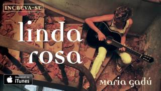 Maria Gadú - Linda Rosa [Áudio Oficial]
