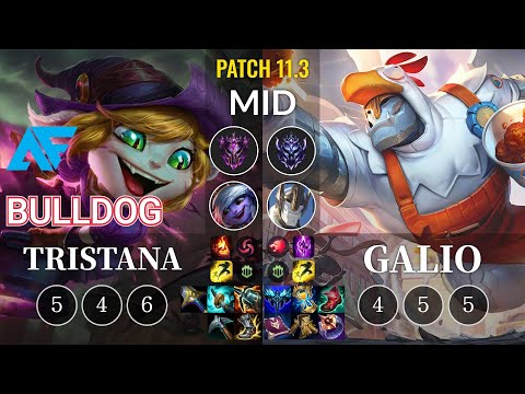 AF.A BuLLDoG Tristana vs Galio Mid - KR Patch 11.3