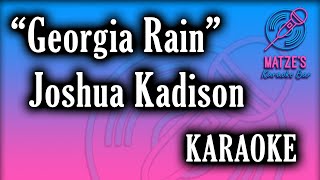 KARAOKE - Georgia Rain - Joshua Kadison
