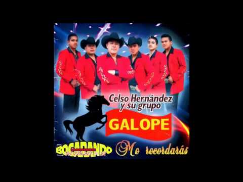 Lo que no fue no sera-Celso Hernandez y su Grupo Galope