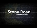 HiddenRoad & GreenFingers - Stony Road (Official Video)