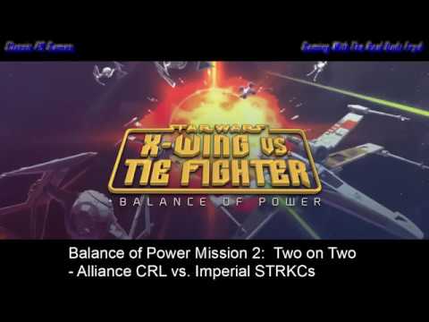 Star Wars X-wing vs. Tie Fighter:BOP Mission 2- 2vs2: Alliance CRLs  vs. Imperial STRKCs (Imperial)