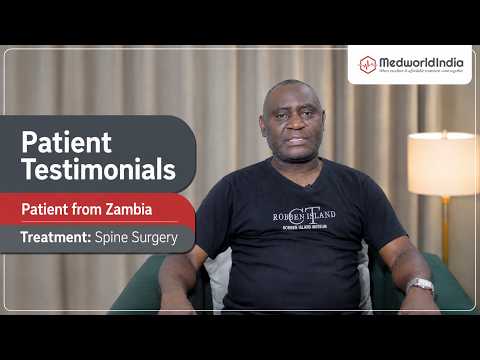 A Journey from Zambia to India | Patient Testimonial After Spine Surgery