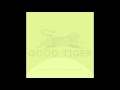 Good Tiger - Where Are The Birds 