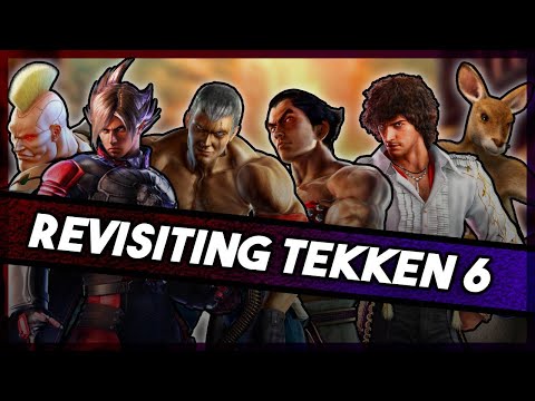 Revisiting Tekken 6