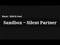 Sandbox - Silent Partner / Music 