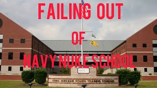 NNPTC, My Experience Failing Navy Nuke School