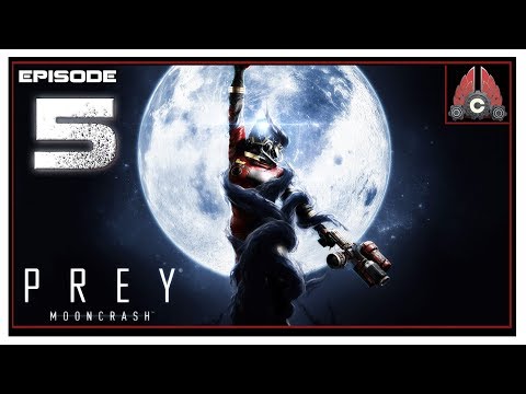 Let's Play Prey Mooncrash With CohhCarnage - Episode 5